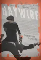 Haywire preview